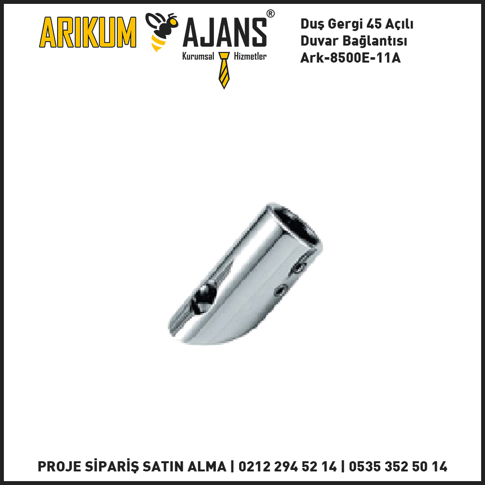 Duş Gergi 45 Açılı Duvar Bağlantısı Ark-8500E-11A